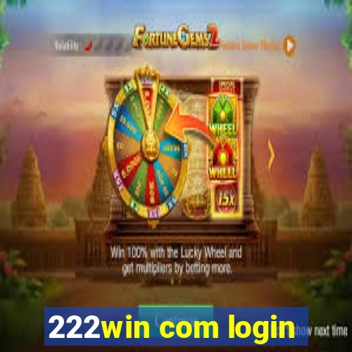 222win com login